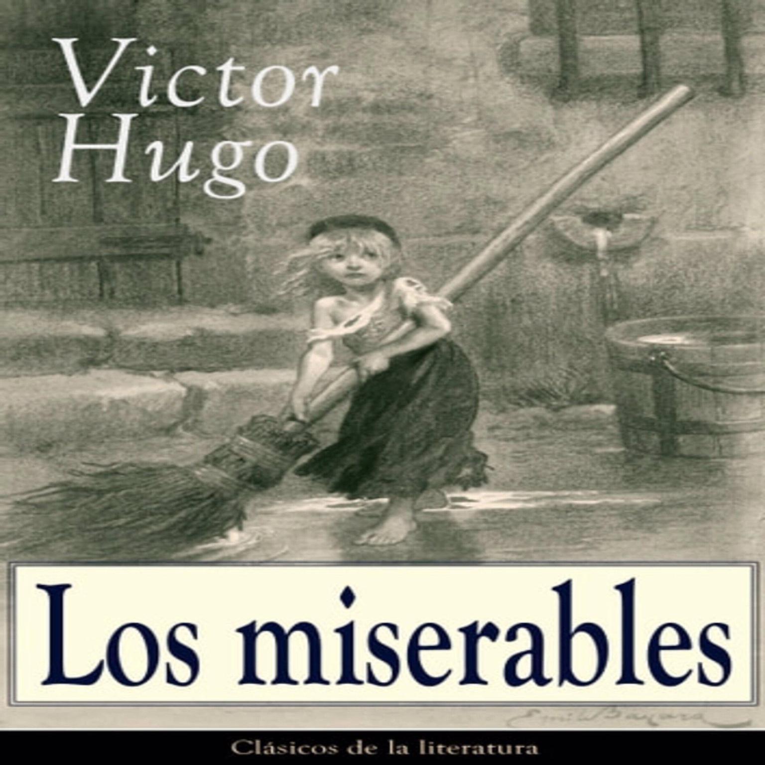 Los Miserables (Abridged) Audiobook, by Victor Hugo