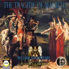 The Tragedy Of Macbeth Audiobook, by William Shakespeare
