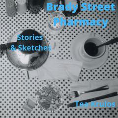 Brady Street Pharmacy: Stories and Sketches Audiobook, by Tea Krulos
