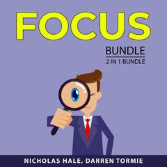 Focus Bundle, 2 in 1 Bundle: Stolen Focus and Overcoming Distraction Audiobook, by Darren Tormie