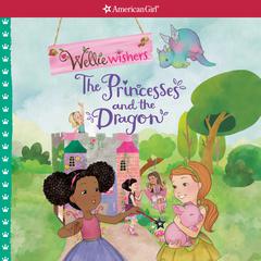 The Princesses and the Dragon Audiobook, by Valerie Tripp