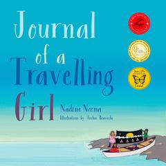Journal of a Travelling Girl Audiobook, by Nadine Neema