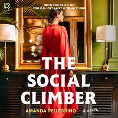 The Social Climber Audiobook, by Amanda Pellegrino