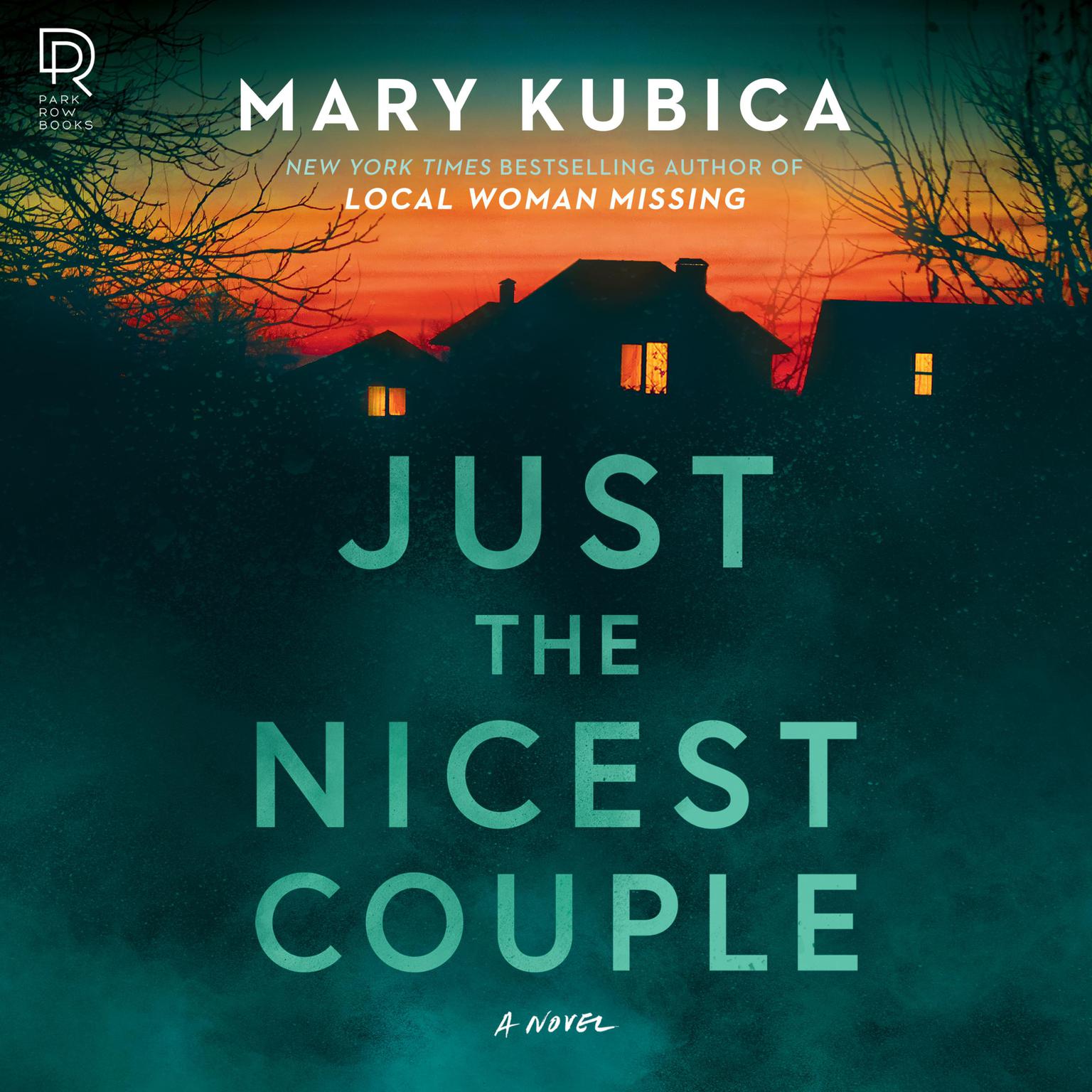 Just the Nicest Couple Audiobook, by Mary Kubica