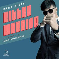 Killer Warrior Audiobook, by Marc Olden
