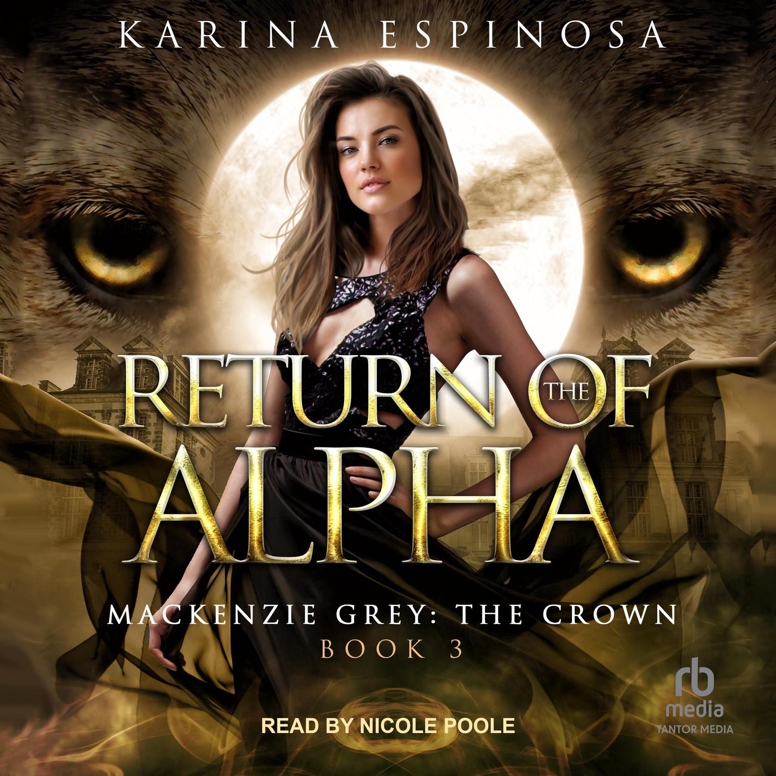 Return of the Alpha Audiobook, by Karina Espinosa