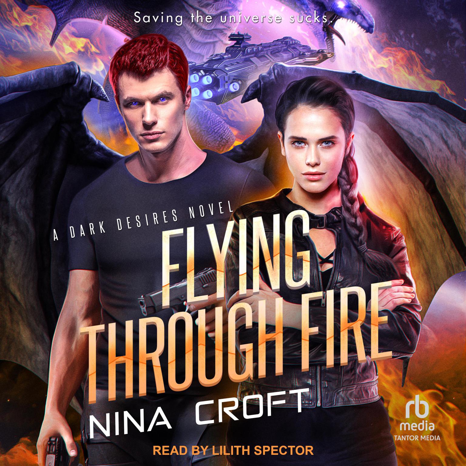 Flying Through Fire Audiobook, by Nina Croft
