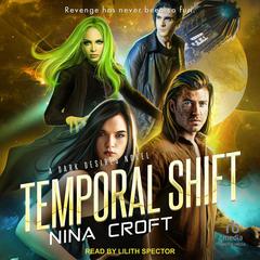 Temporal Shift Audiobook, by Nina Croft