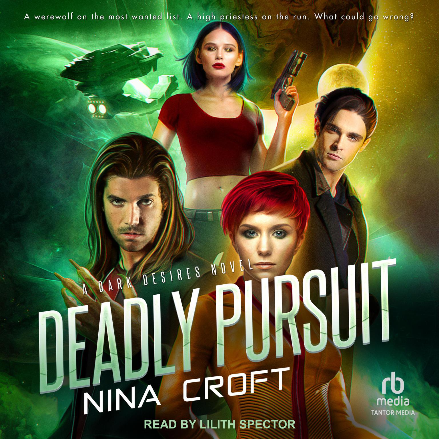 Deadly Pursuit Audiobook, by Nina Croft