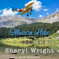 Illusion Lake Audiobook, by Sheryl Wright
