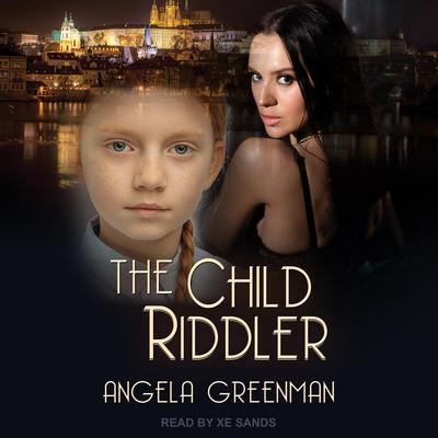The Child Riddler Audiobook, by Angela Greenman