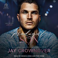 Prodigal Son Audiobook, by Jay Crownover