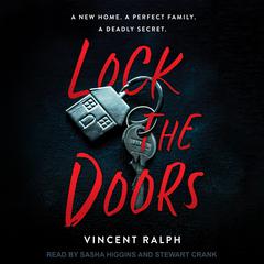 Lock the Doors Audiobook, by Vincent Ralph