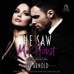 He Saw Me First Audiobook, by Ivy Arnold