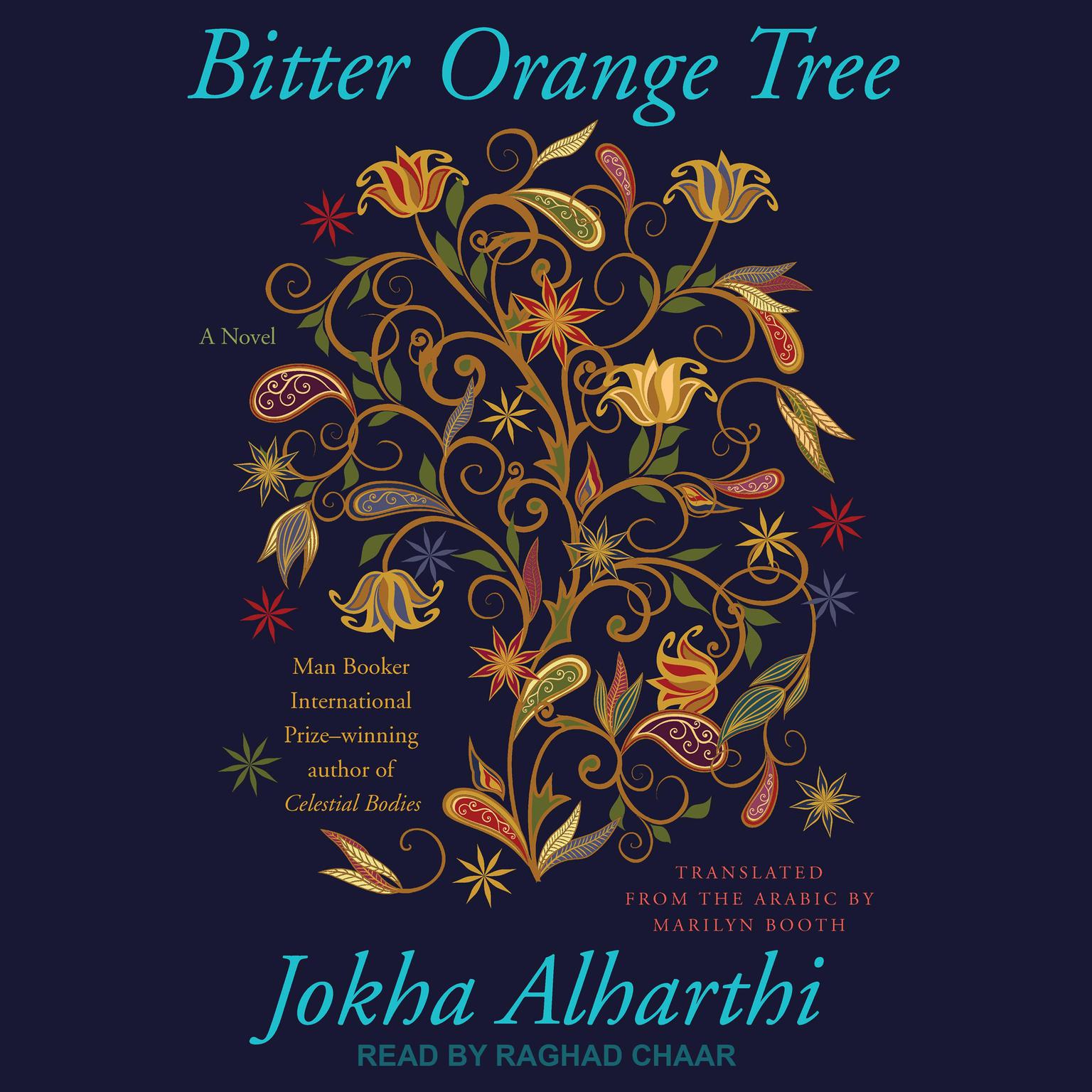 Bitter Orange Tree Audiobook, by Jokha Alharthi