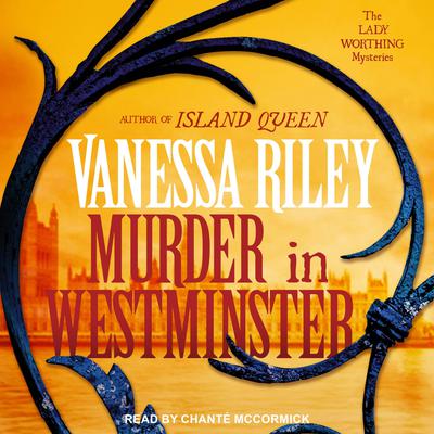 Murder in Westminster Audiobook, by Vanessa Riley