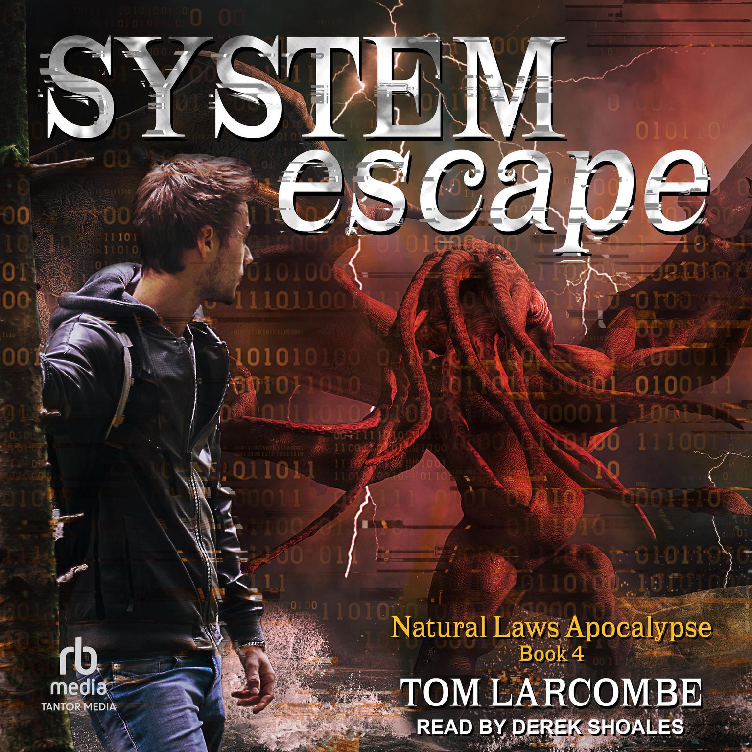 System Escape Audiobook, by Tom Larcombe