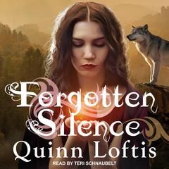 Forgotten Silence: A Grey Wolves Series Novella Audiobook, by Quinn Loftis