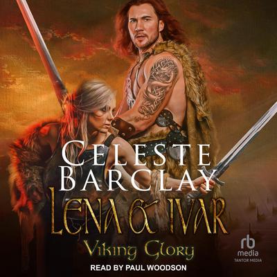 Lena & Ivar Audiobook, by Celeste Barclay