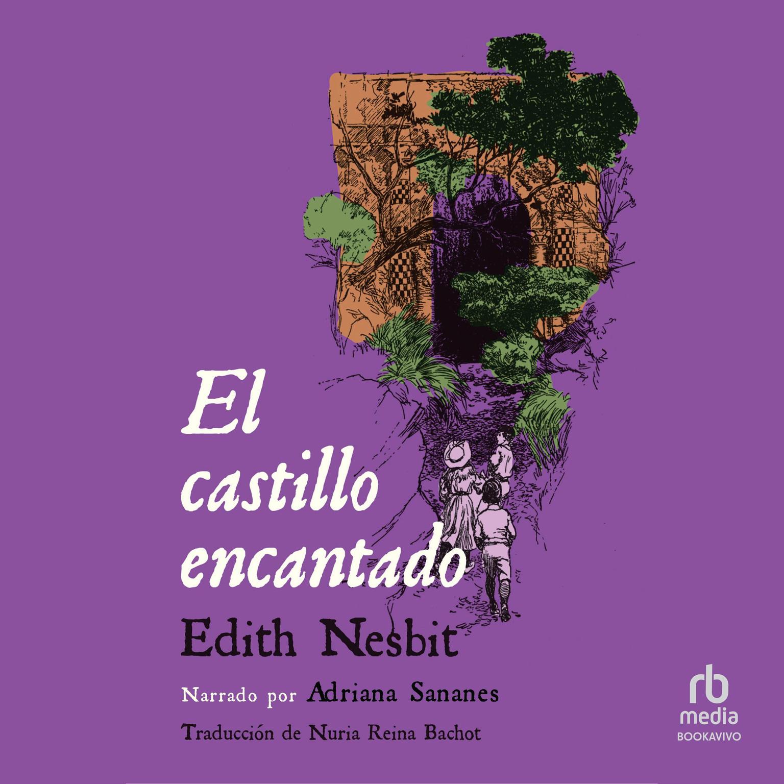 El castillo encantado Audiobook, by Edith Nesbit