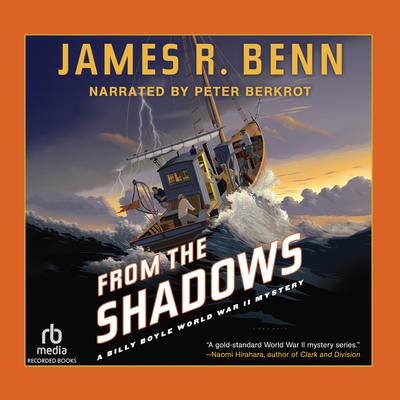 From the Shadows: A Billy Boyle World War II Mystery Audiobook, by James R. Benn