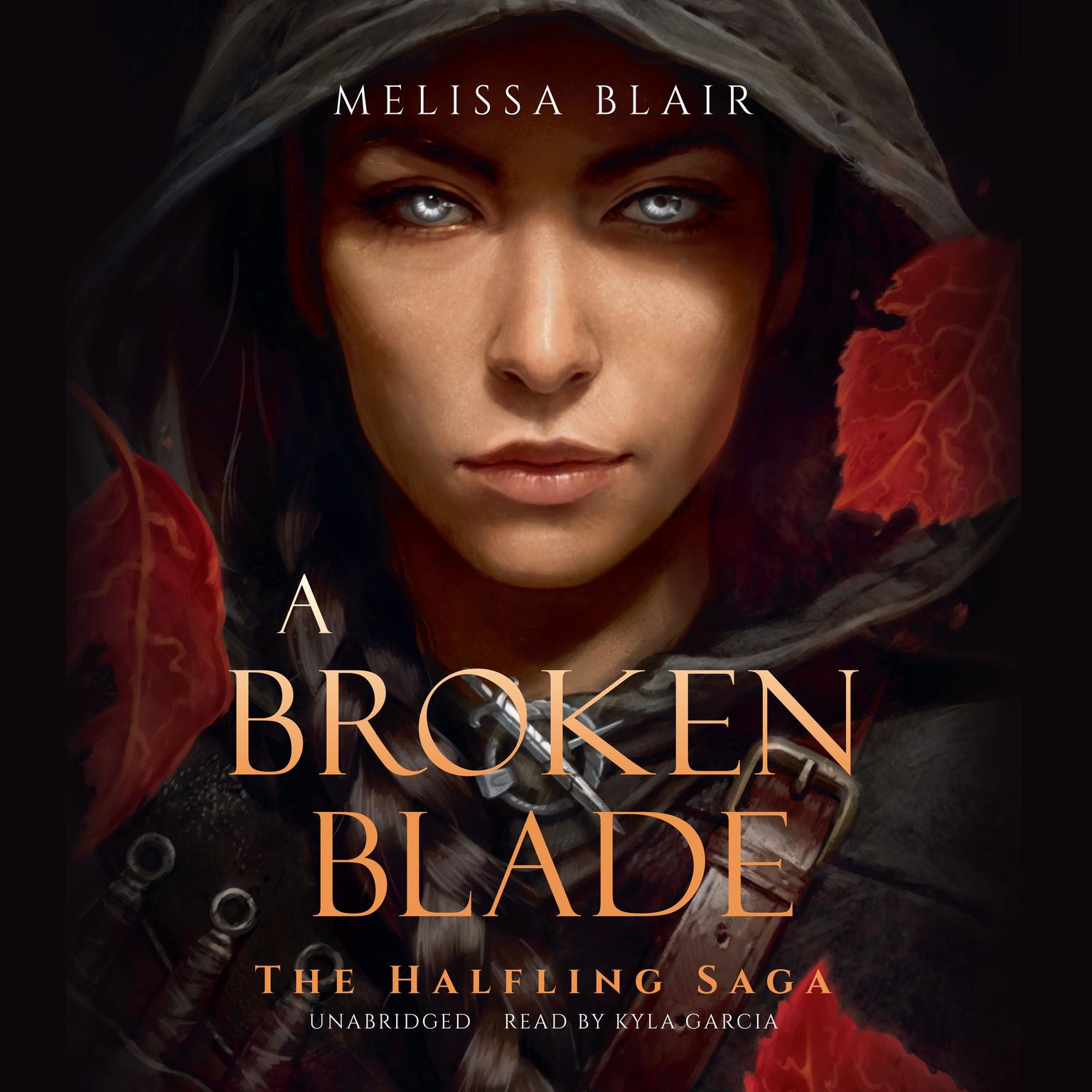 A Broken Blade Audiobook, by Melissa Blair
