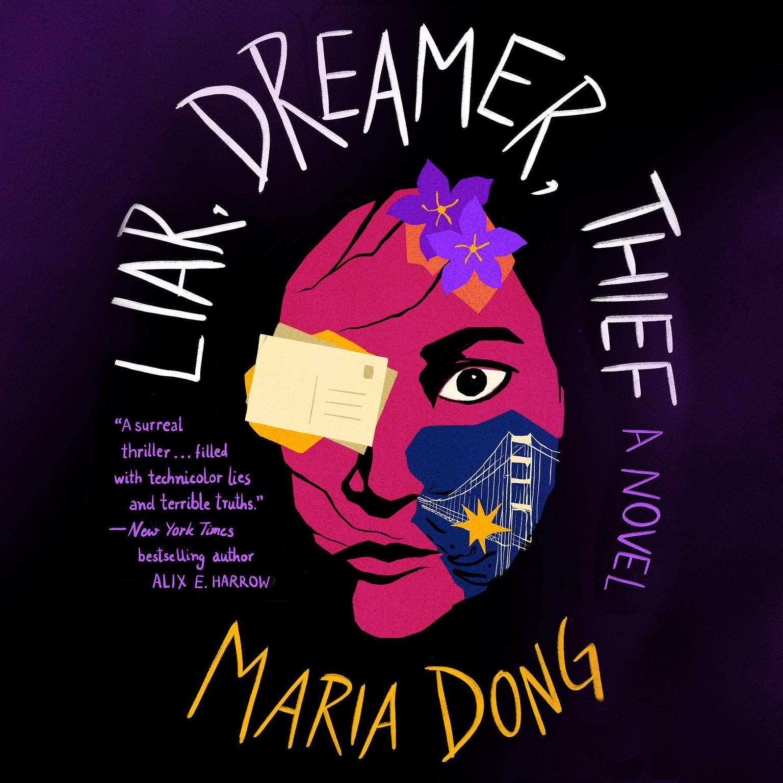 Liar, Dreamer, Thief Audiobook, by Maria Dong