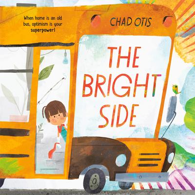 The Bright Side Audiobook, by Chad Otis