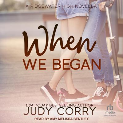 When We Began Audiobook, by Judy Corry