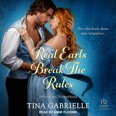 Real Earls Break the Rules Audiobook, by Tina Gabrielle