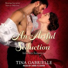 An Artful Seduction Audiobook, by Tina Gabrielle