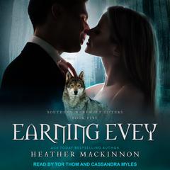 Earning Evey Audiobook, by Heather MacKinnon