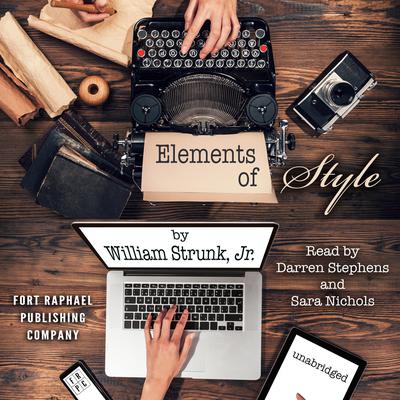 The Elements of Style - Unabridged Audiobook, by William Strunk