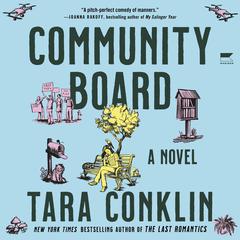 Community Board: A Novel Audiobook, by Tara Conklin