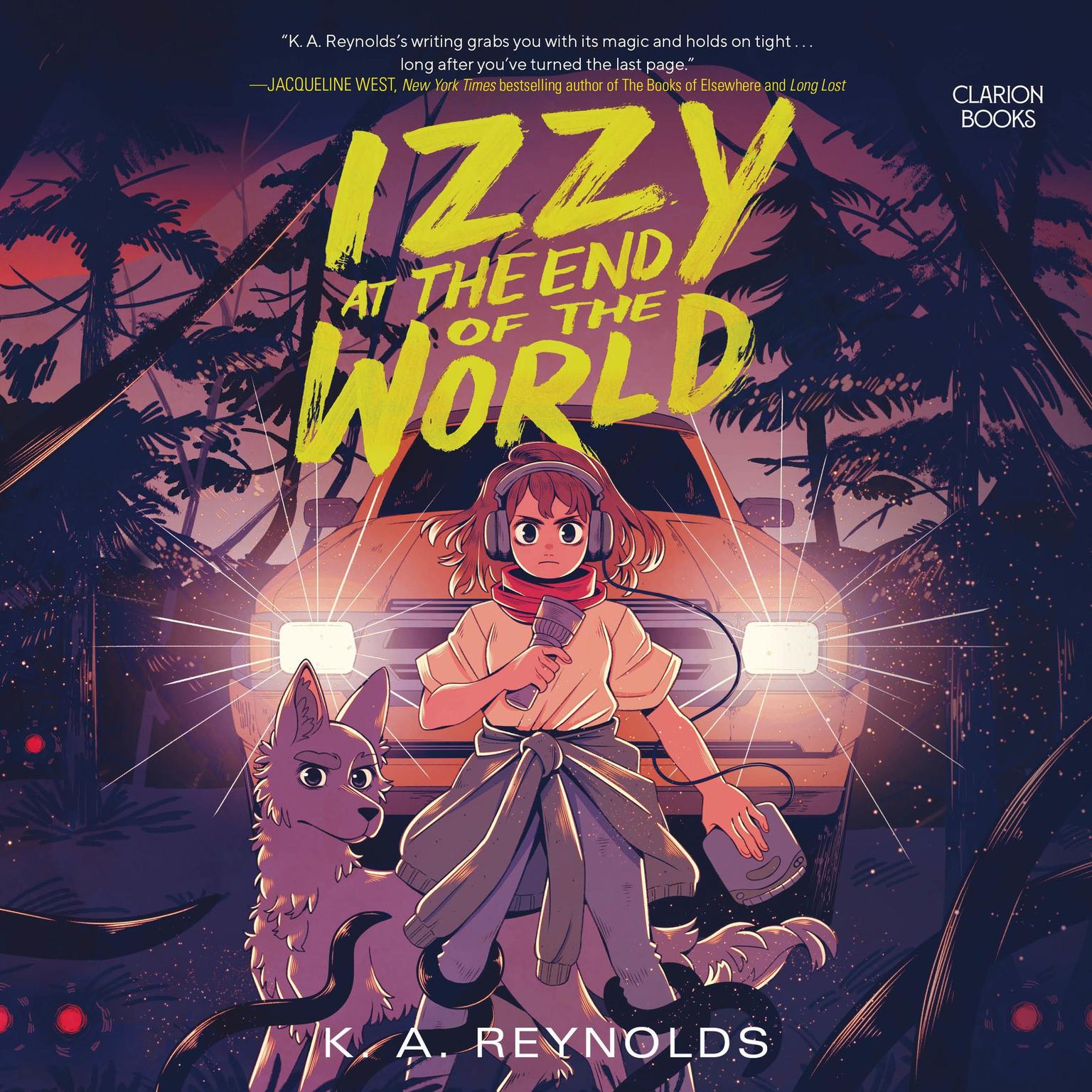 Izzy at the End of the World Audiobook, by K. A. Reynolds