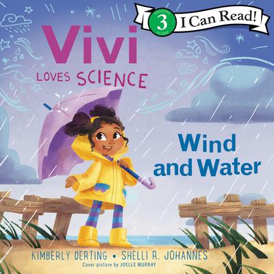 Vivi Loves Science: Wind and Water Audiobook, by Kimberly Derting
