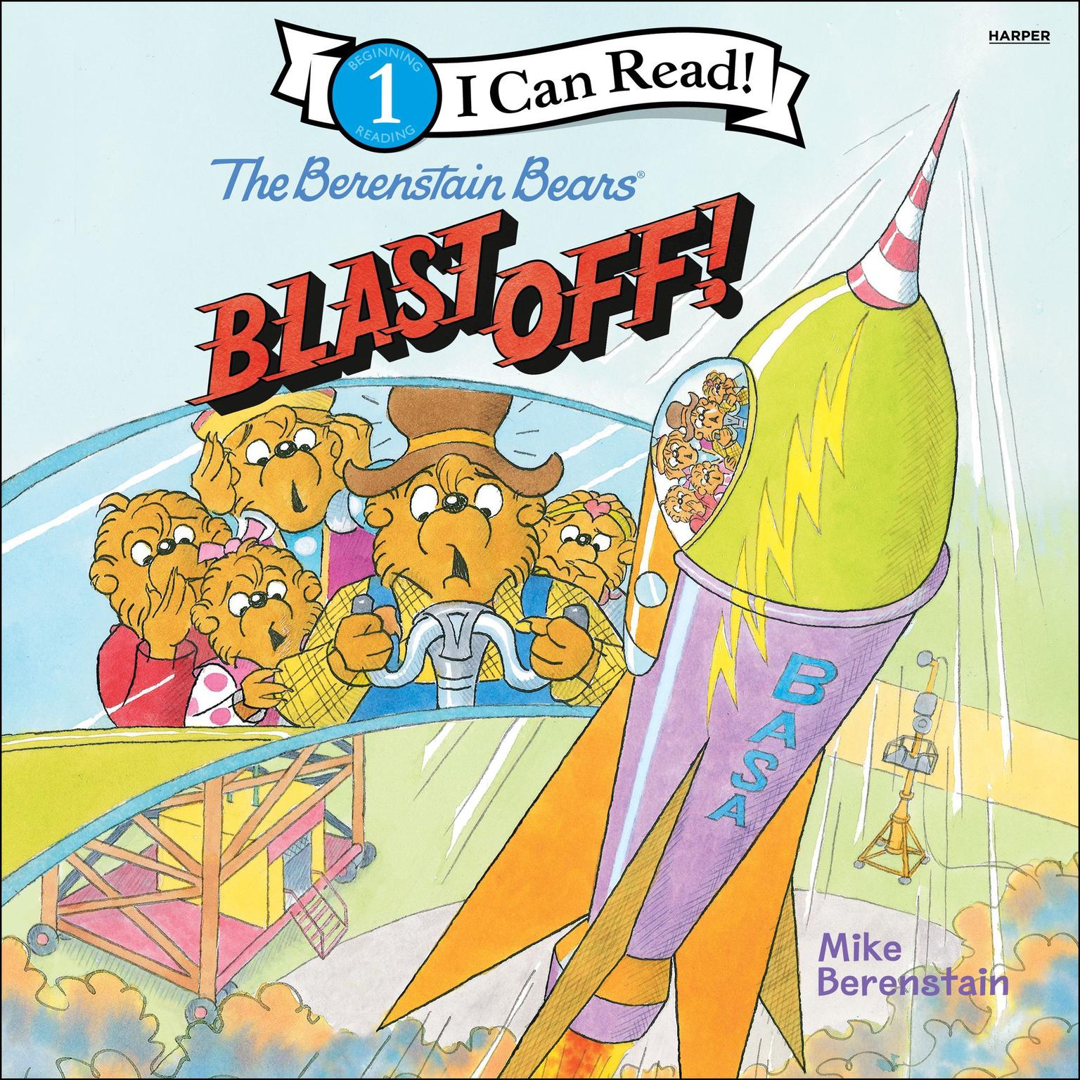 The Berenstain Bears Blast Off! Audiobook, by Mike Berenstain