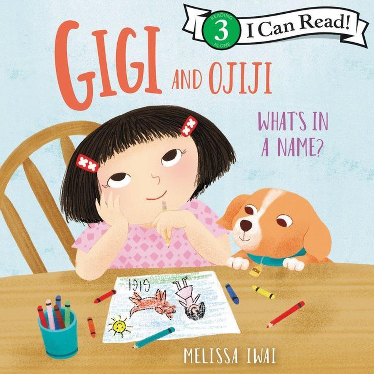 Gigi and Ojiji: What’s in a Name? Audiobook, by Melissa Iwai