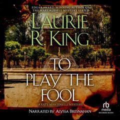To Play the Fool International Edition Audiobook, by Laurie R. King
