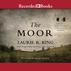 The Moor International Edition: A Novel of Suspense Featuring Mary Russel Audiobook, by Laurie R. King