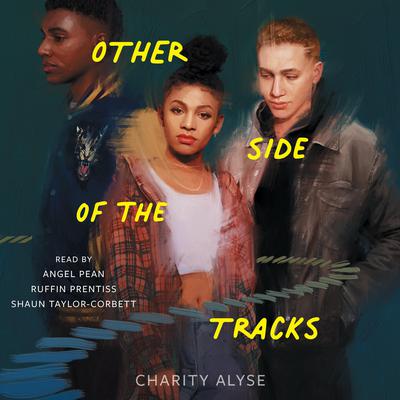 Other Side of the Tracks Audiobook, by Charity Alyse