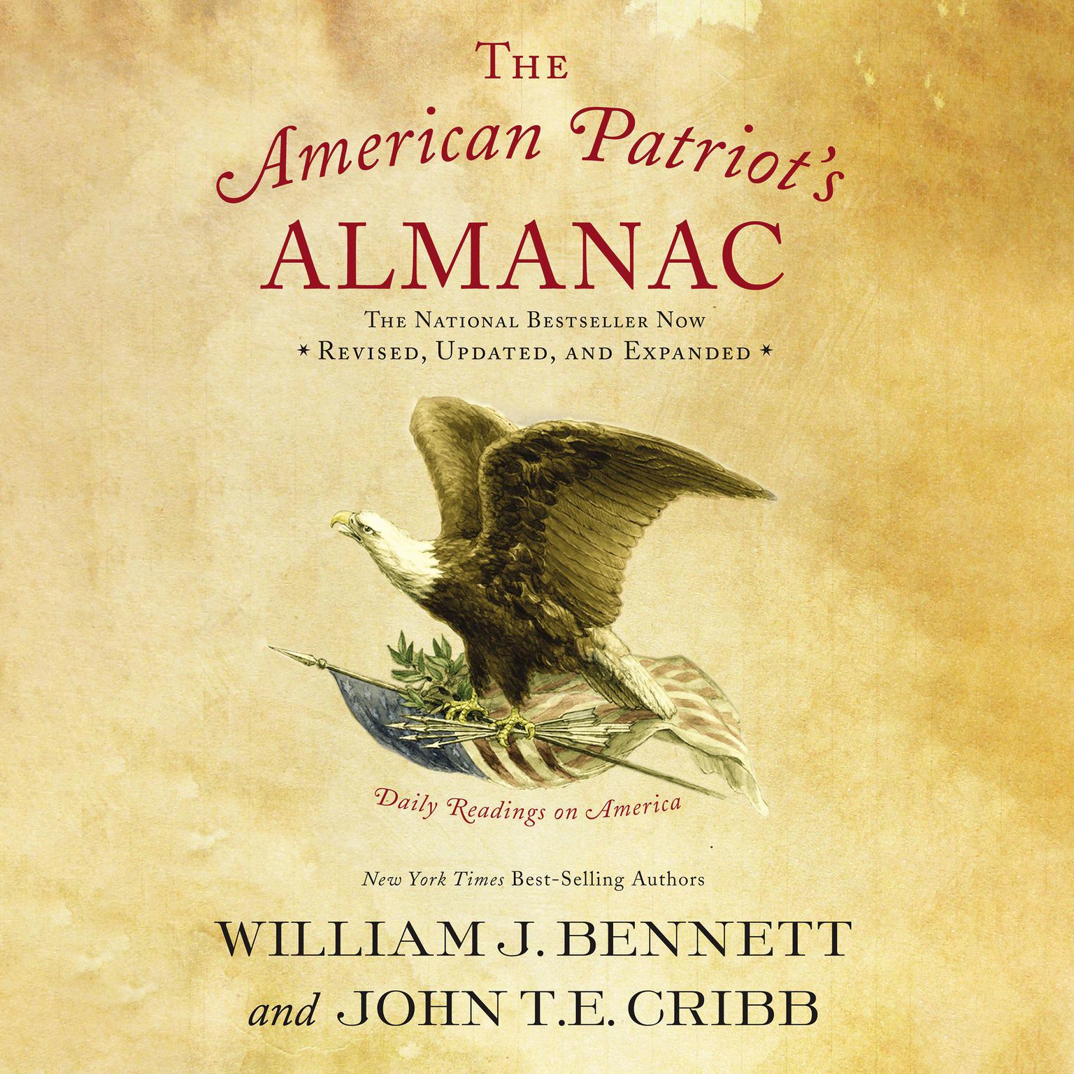 The American Patriots Almanac: Daily Readings on America Audiobook, by William J. Bennett