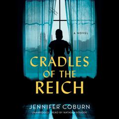 Cradles of the Reich: A Novel Audiobook, by 