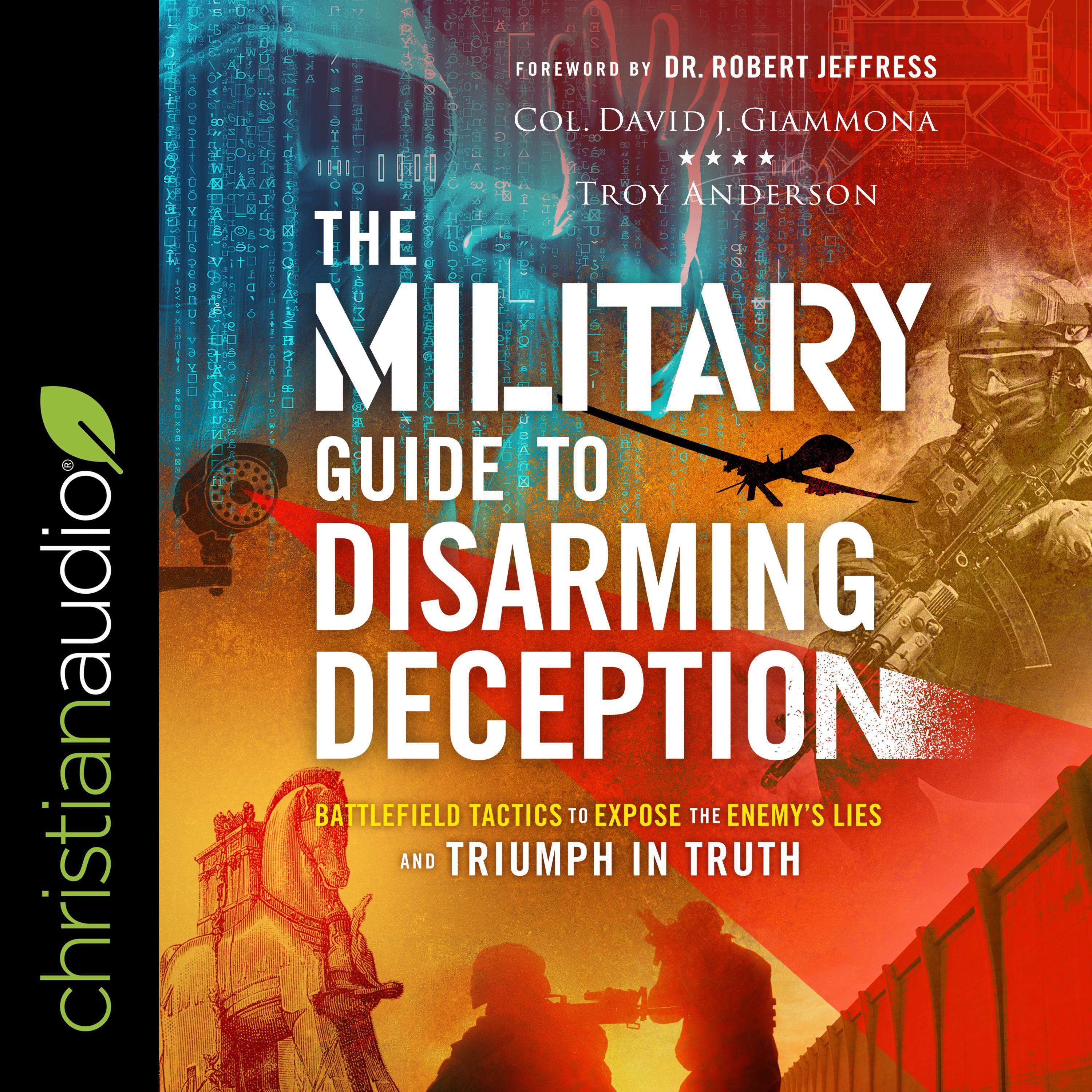 The Military Guide to Disarming Deception - Audiobook | Listen Instantly!