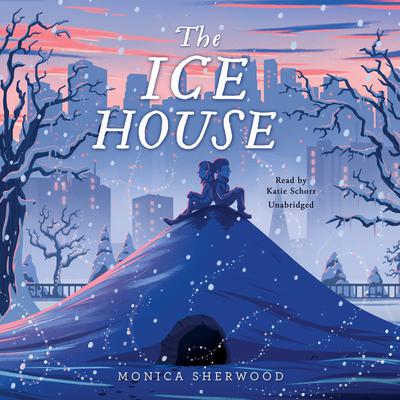 The Ice House Audiobook, by Monica Sherwood