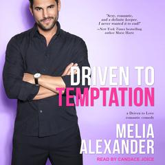 Driven to Temptation Audiobook, by Melia Alexander