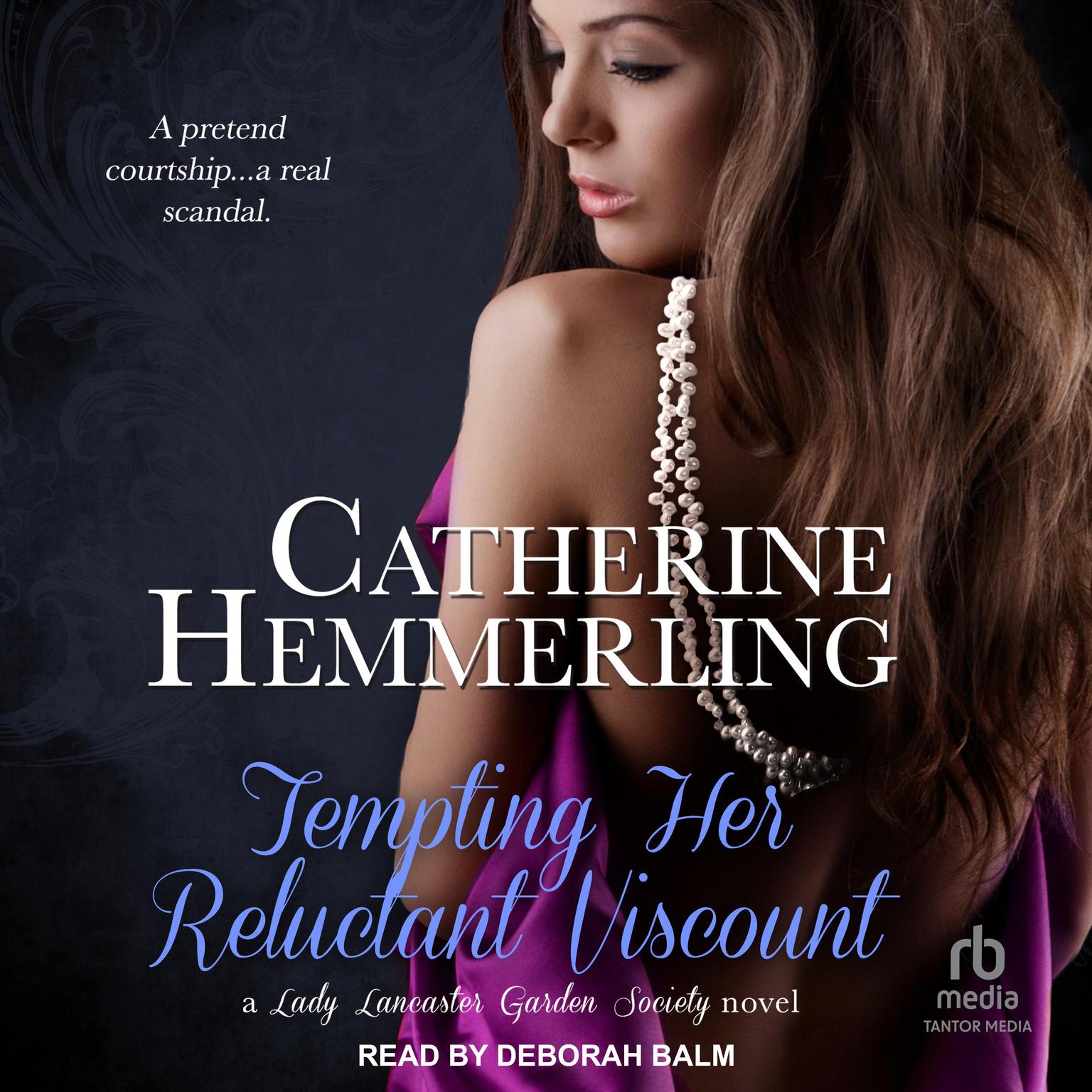 Tempting Her Reluctant Viscount Audiobook, by Catherine Hemmerling