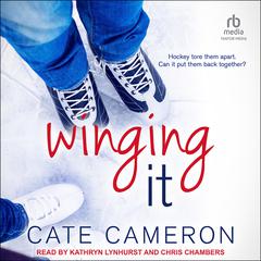 Winging It Audiobook, by Cate Cameron
