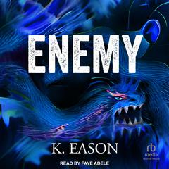 Enemy Audiobook, by K. Eason