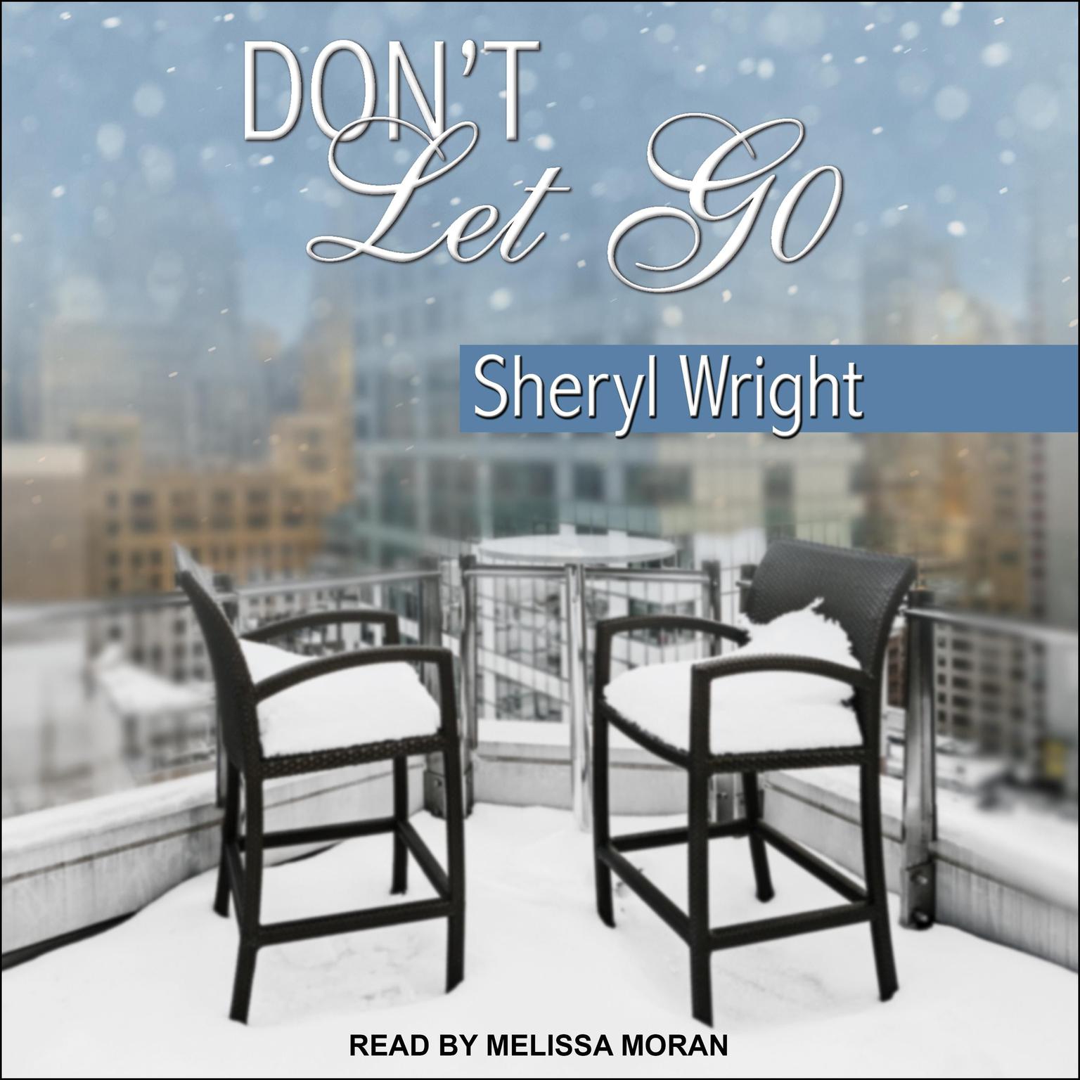 Dont Let Go Audiobook, by Sheryl Wright